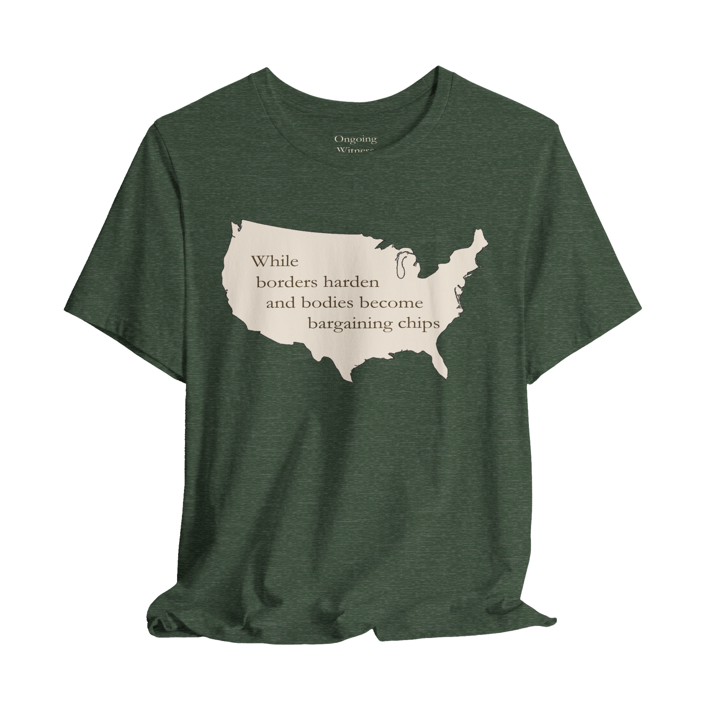 Witness Tee, While Borders Harden