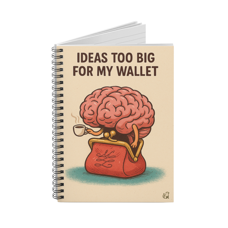 Ideas Too Big for My Wallet Spiral Notebook, Ruled Line