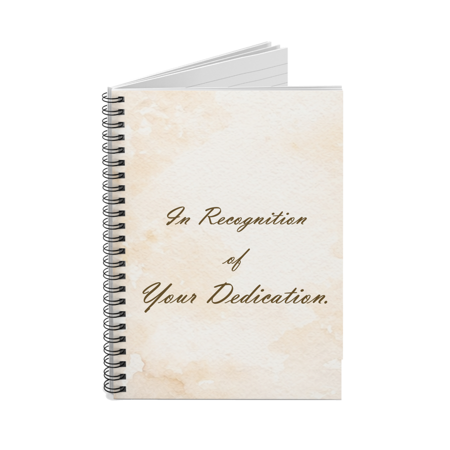 In Recognition... , Spiral Notebook
